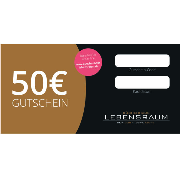 50€ Gutschein von Küchenhaus Lebensraum in Schwäbisch Hall